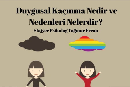 Duygusal Kaçınma Nedir ve Nedenleri Nelerdir?